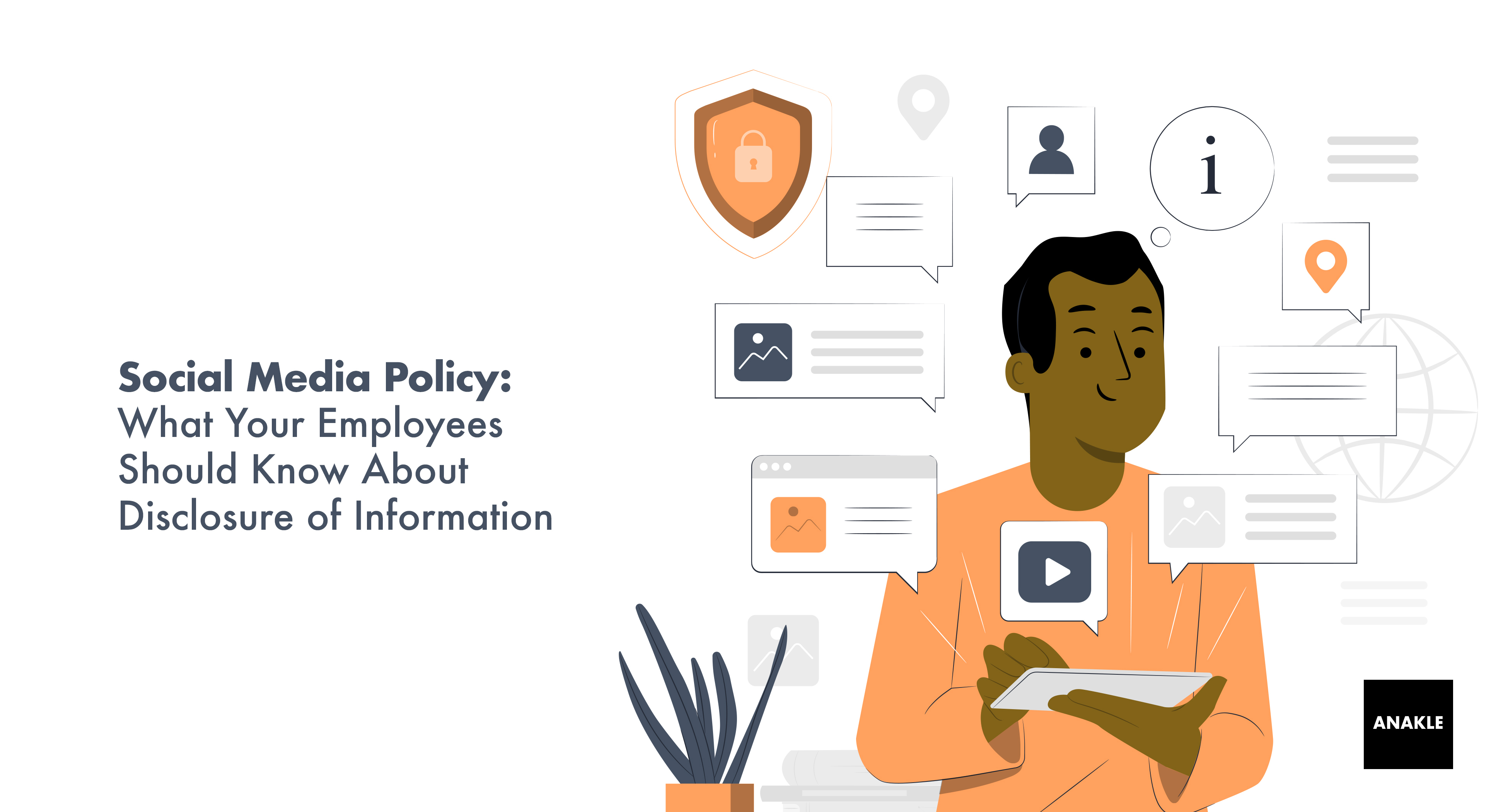 Social Media Policy: What Your Employees Should Know About Disclosure of Information